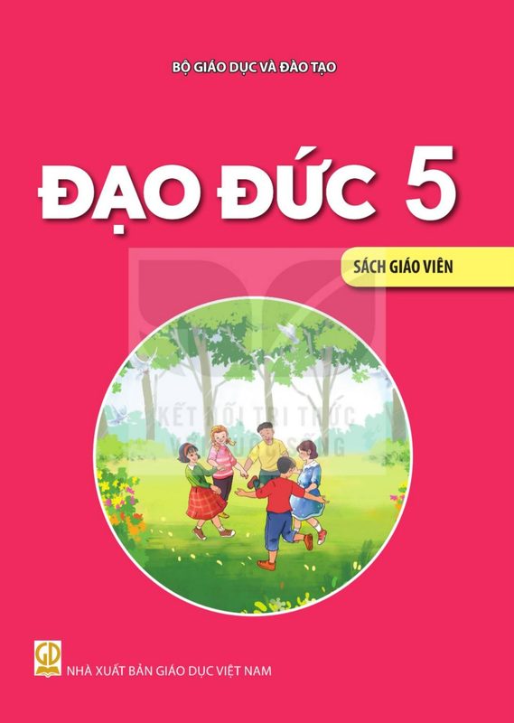 SGV Đạo đức 5 - Kết Nối Tri Thức