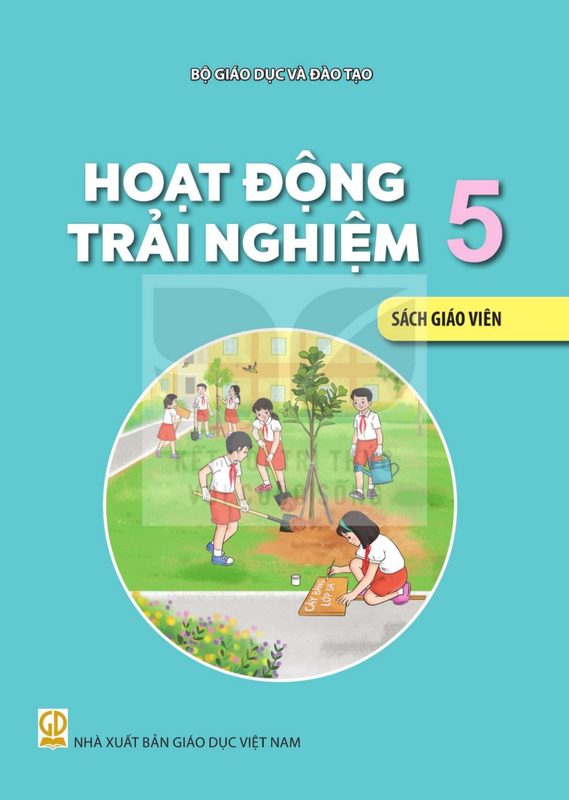 SGV Hoạt động trải nghiệm 5 - Kết Nối Tri Thức