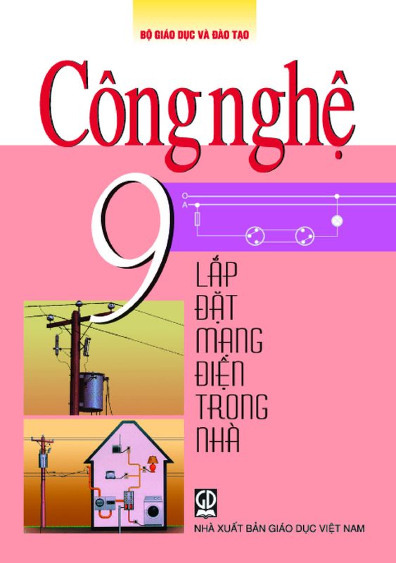 Công nghệ 9 - lắp mạng điện trong nhà