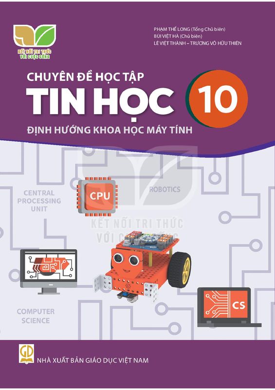 Chuyên đề Tin học 10 – Khoa học máy tính - Kết Nối Tri Thức