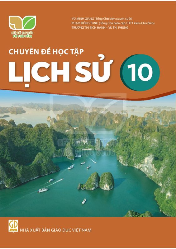 Sách chuyên đề học tập Lịch sử 10 - Kết Nối Tri Thức