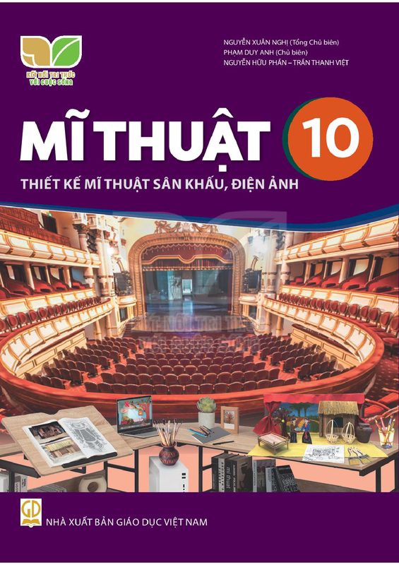 SGK Mĩ thuật 10 – Thiết kế mĩ thuật sân khấu, điện ảnh - Kết Nối Tri Thức