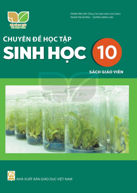 SGV Chuyên đề Sinh học 10 - Kết Nối Tri Thức