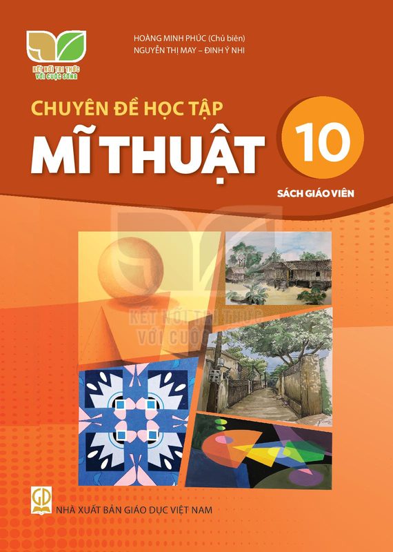 SGV Chuyên đề Mĩ thuật 10 - Kết Nối Tri Thức