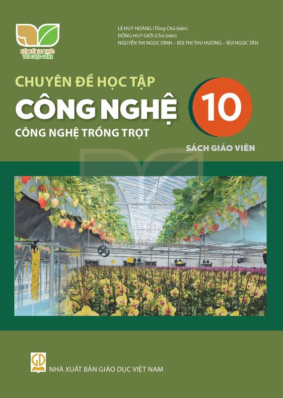 SGV Chuyên đề CN 10 – Công nghệ trồng trọt - Kết Nối Tri Thức