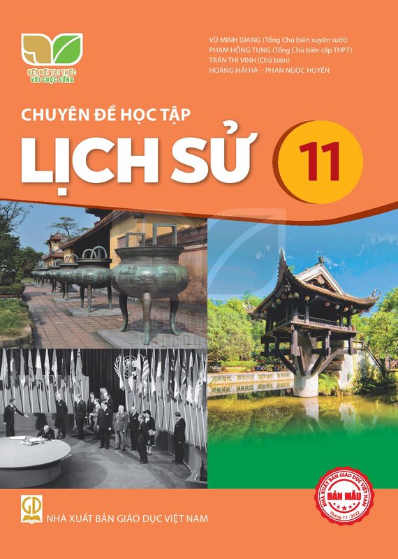 Chuyên đề Lịch sử 11 - Kết Nối Tri Thức