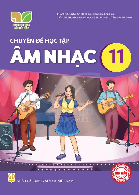 Chuyên đề Âm nhạc 11 - Kết Nối Tri Thức