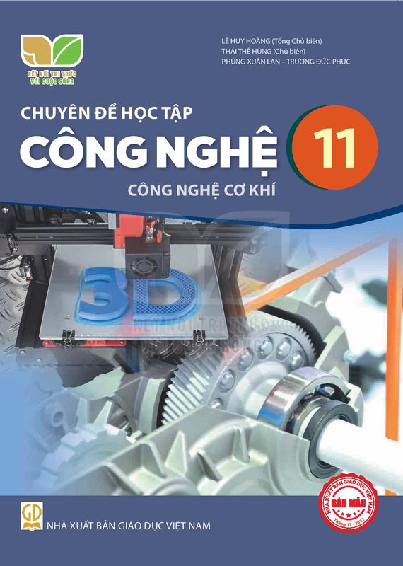 Chuyên đề Công nghệ 11 – Cơ khí - Kết Nối Tri Thức
