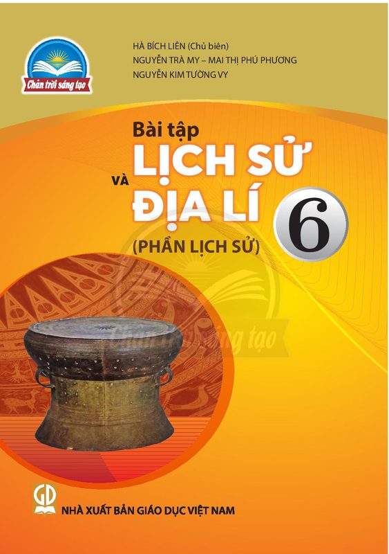 SBT Lịch sử và Địa lí 6 – Phần Lịch sử - Trân trời sáng tạo