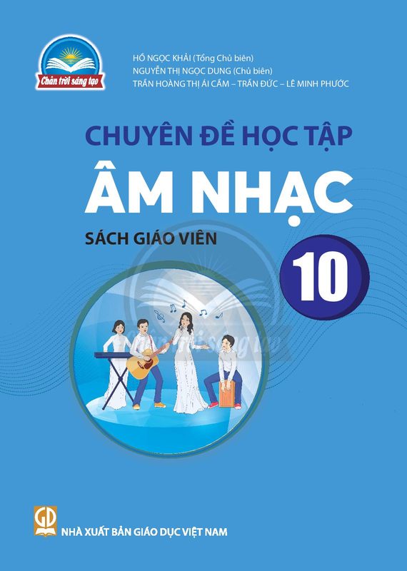SGV Chuyên đề học tập Âm nhạc 10 - Trân trời sáng tạo