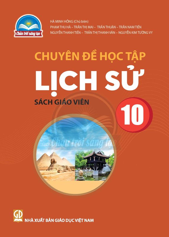 SGV Chuyên đề học tập Lịch sử 10 - Trân trời sáng tạo