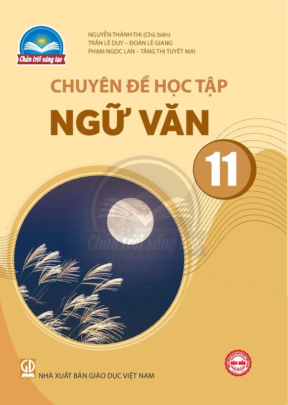 Chuyên đề Ngữ văn 11 - Trân trời sáng tạo