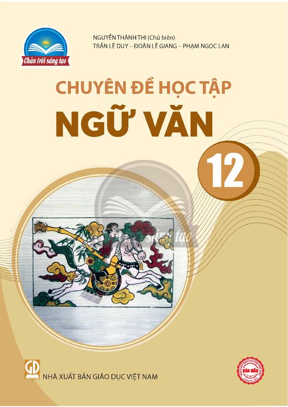 SGK Chuyên đề học tập Ngữ văn 12 - Trân trời sáng tạo